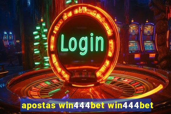 apostas win444bet win444bet